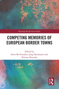 Competing Memories of European Border Towns_cover