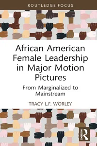 African American Female Leadership in Major Motion Pictures_cover
