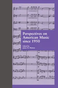 Perspectives on American Music since 1950_cover