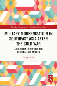 Military Modernisation in Southeast Asia after the Cold War_cover