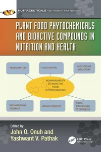 Plant Food Phytochemicals and Bioactive Compounds in Nutrition and Health_cover
