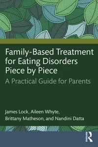 Family-Based Treatment for Eating Disorders Piece by Piece_cover