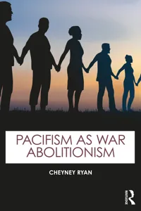 Pacifism as War Abolitionism_cover