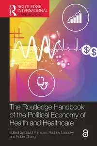 The Routledge Handbook of the Political Economy of Health and Healthcare_cover