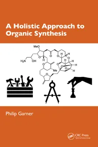 A Holistic Approach to Organic Synthesis_cover