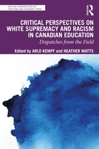 Critical Perspectives on White Supremacy and Racism in Canadian Education_cover