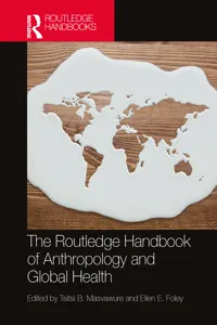 The Routledge Handbook of Anthropology and Global Health_cover