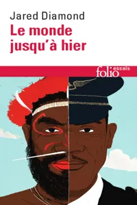 Le monde jusqu'à hier. Ce que nous apprennent les sociétés traditionnelles_cover