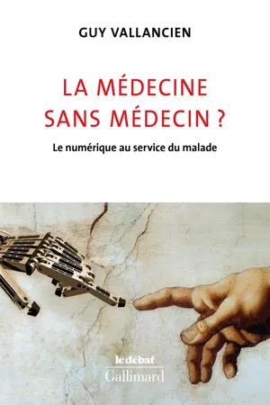 La médecine sans médecin ? Le numérique au service du malade