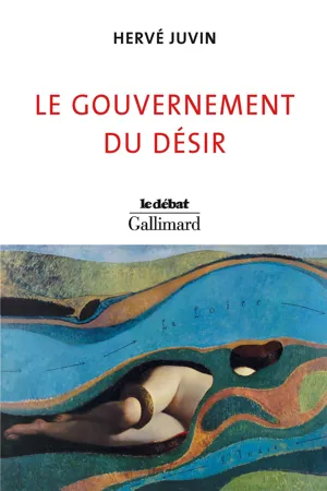 Le gouvernement du désir