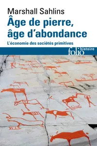 Âge de pierre, âge d'abondance. L'économie des sociétés primitives_cover