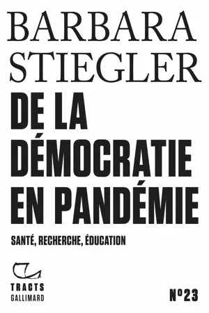 Tracts (N°23) - De la démocratie en Pandémie