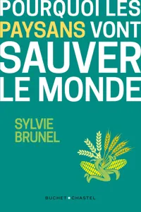 Pourquoi les paysans vont sauver le monde_cover