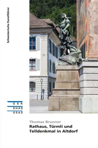 Rathaus, Türmli und Telldenkmal in Altdorf_cover