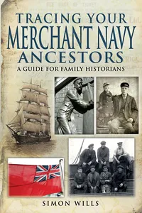 Tracing Your Merchant Navy Ancestors_cover