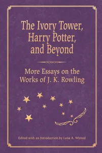 The Ivory Tower, Harry Potter, and Beyond_cover