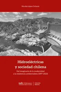 Hidroeléctricas y sociedad chilena_cover