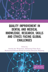 Quality Improvement in Dental and Medical Knowledge, Research, Skills and Ethics Facing Global Challenges_cover