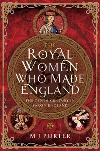 The Royal Women Who Made England_cover