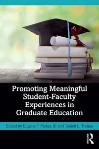 Promoting Meaningful Student-Faculty Experiences in Graduate Education_cover