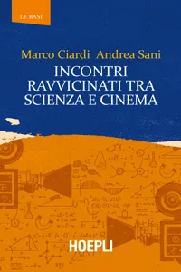 Incontri ravvicinati tra scienza e cinema_cover