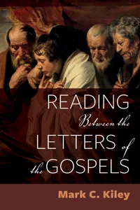 Reading Between the Letters of the Gospels_cover