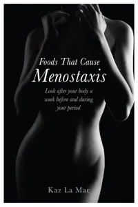 Foods That Cause Menostaxis - Revised Edition_cover