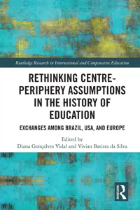 Rethinking Centre-Periphery Assumptions in the History of Education_cover