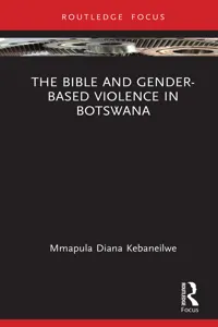 The Bible and Gender-based Violence in Botswana_cover