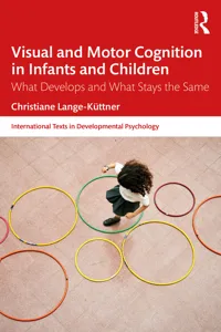 Visual and Motor Cognition in Infants and Children_cover