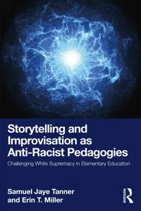 Storytelling and Improvisation as Anti-Racist Pedagogies_cover