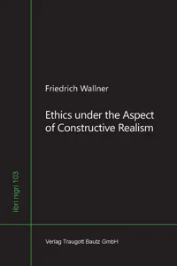 Ethics under the Aspect of Constructive Realism_cover