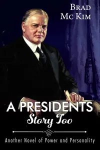 A Presidents Story Too_cover