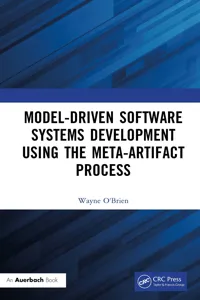 Model-Driven Software Systems Development Using the Meta-Artifact Process_cover