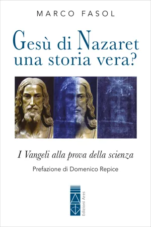 Gesù di Nazaret una storia vera?