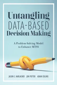 Untangling Data-Based Decision Making_cover