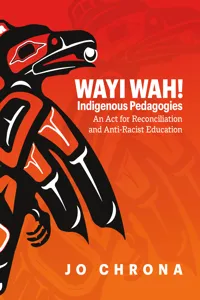 Wayi Wah! Indigenous Pedagogies_cover