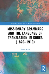 Missionary Grammars and the Language of Translation in Korea_cover
