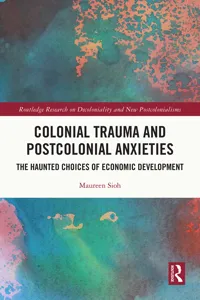 Colonial Trauma and Postcolonial Anxieties_cover
