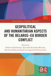 Geopolitical and Humanitarian Aspects of the Belarus–EU Border Conflict_cover