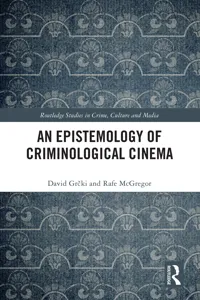 An Epistemology of Criminological Cinema_cover