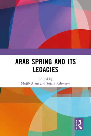 Arab Spring and Its Legacies