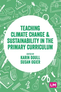 Teaching Climate Change and Sustainability in the Primary Curriculum_cover