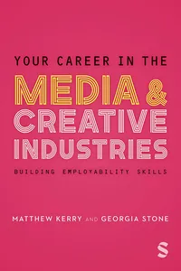 Your Career in the Media & Creative Industries_cover