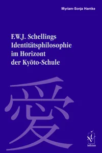 F. W. J. Schellings Identitätsphilosophie im Horizont der Kyoto-Schule_cover