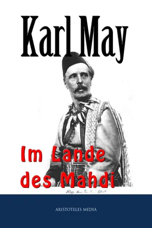 Im Lande des Mahdi I-III