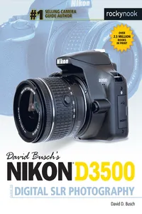 David Busch's Nikon D3500 Guide to Digital SLR Photography_cover