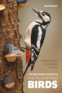 The Beginner's Guide to Photographing Birds_cover