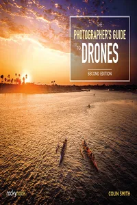 The Photographer's Guide to Drones, 2nd Edition_cover