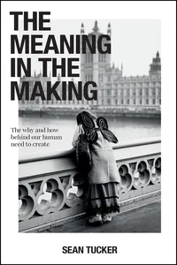 The Meaning in the Making_cover